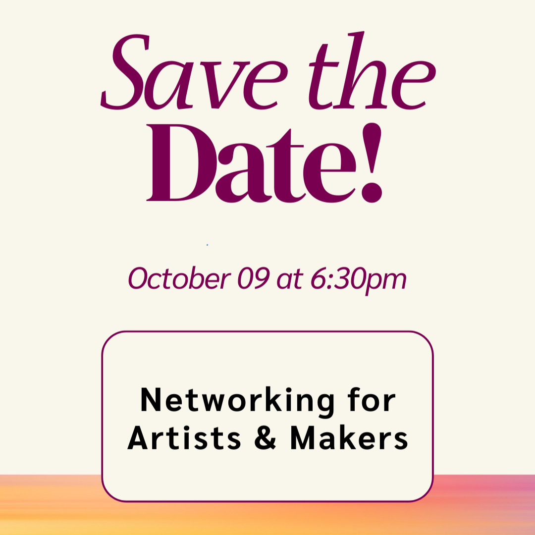 Networking for Artists & Makers