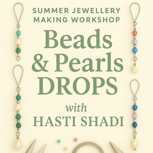 Beads & Pearls Drops Workshop