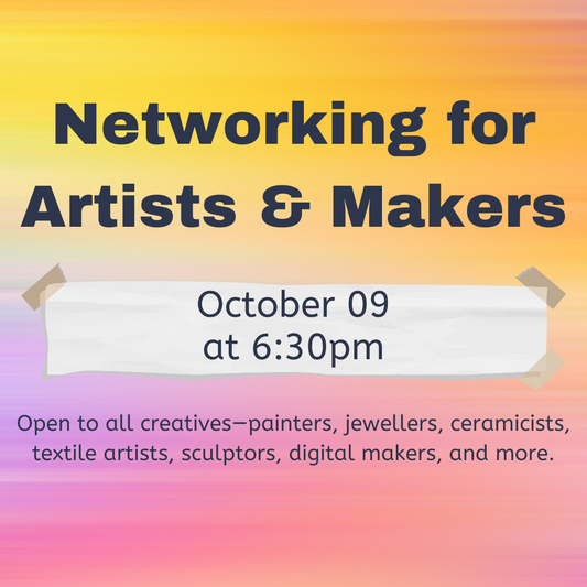 Networking for Artists & Makers